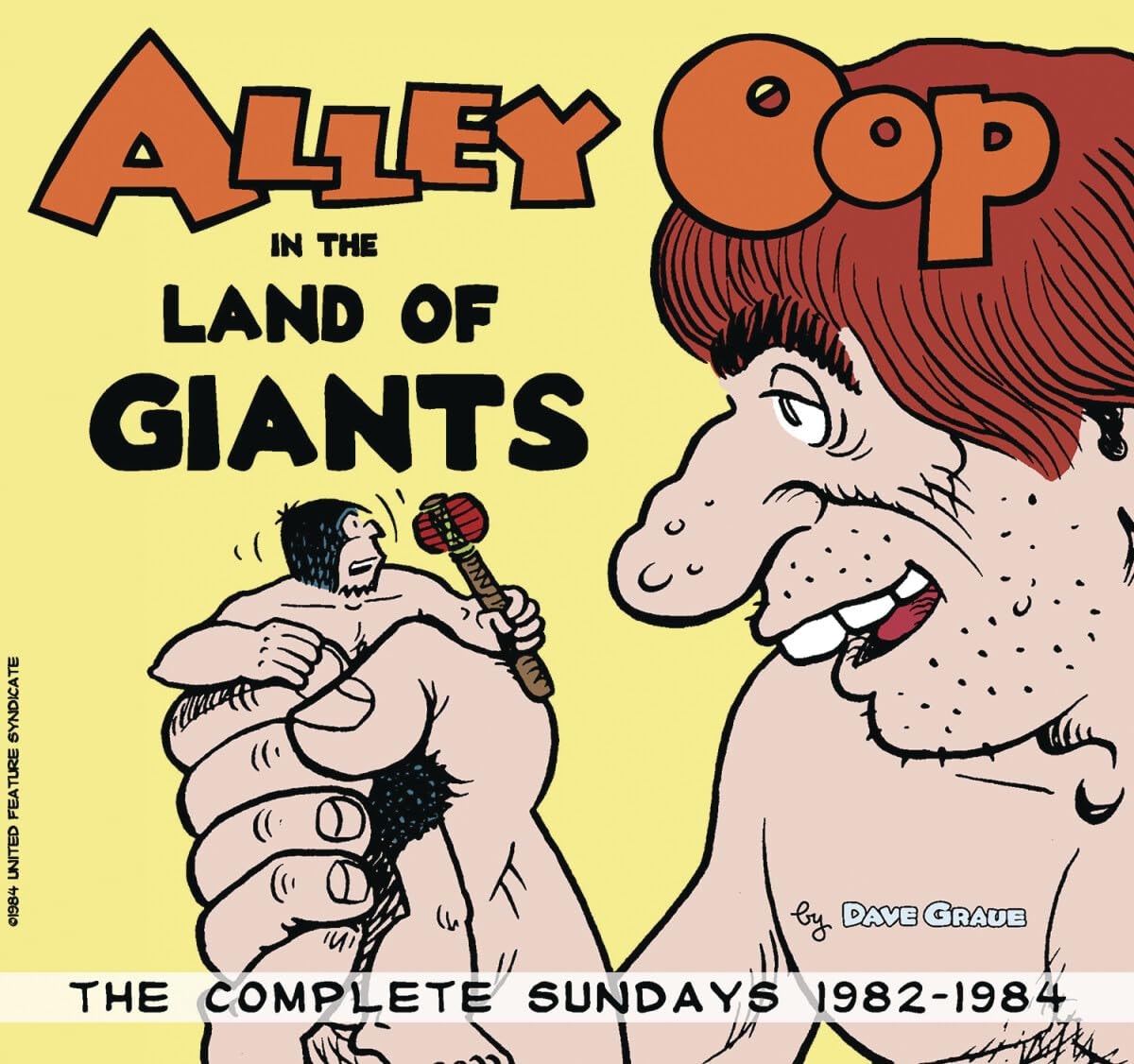 Alley Oop in the Land of the Giants: The Complete Sundays 1982-1984 #[nn]