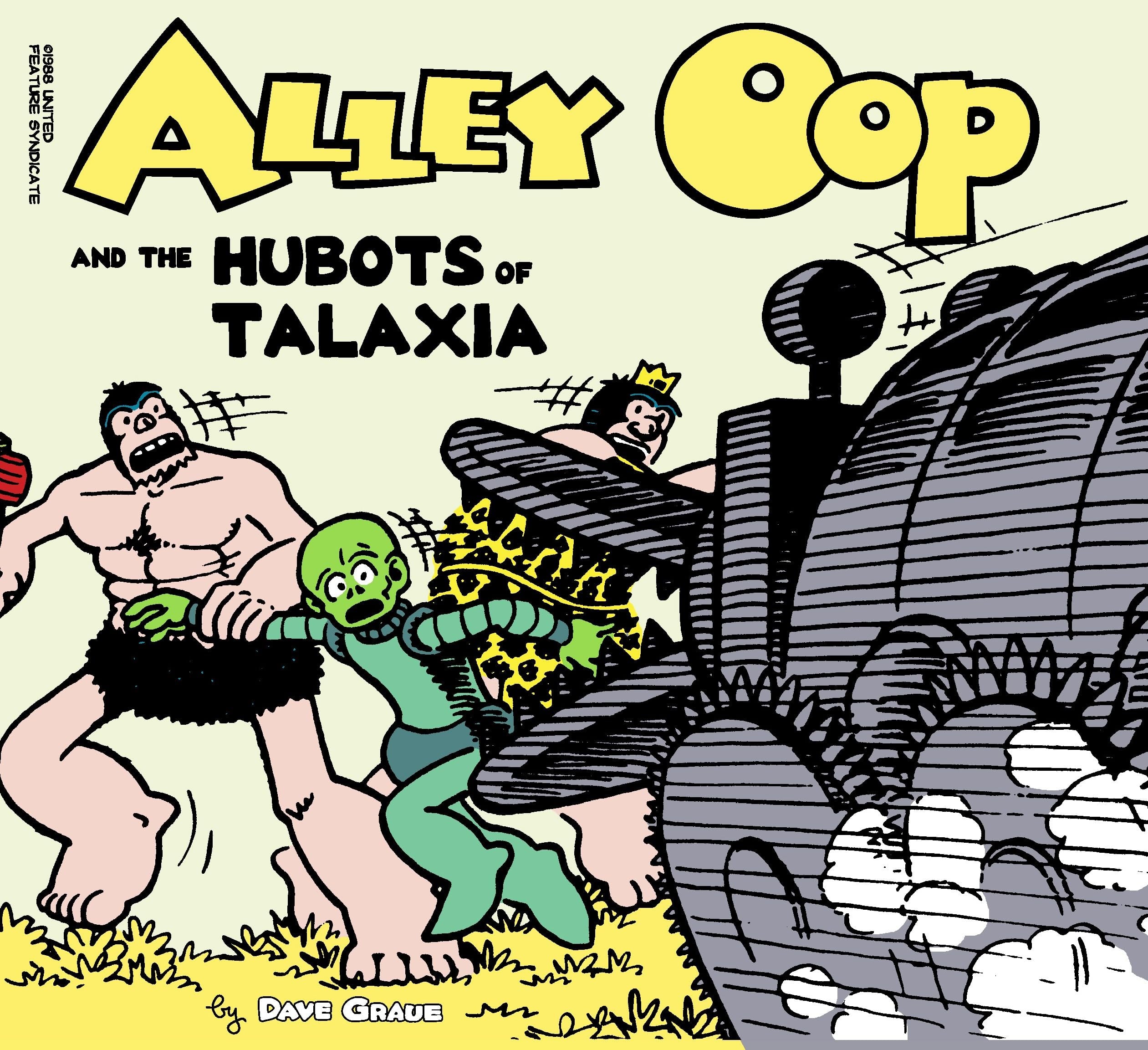 Alley Oop and the Hubots of Talaxia #[nn]
