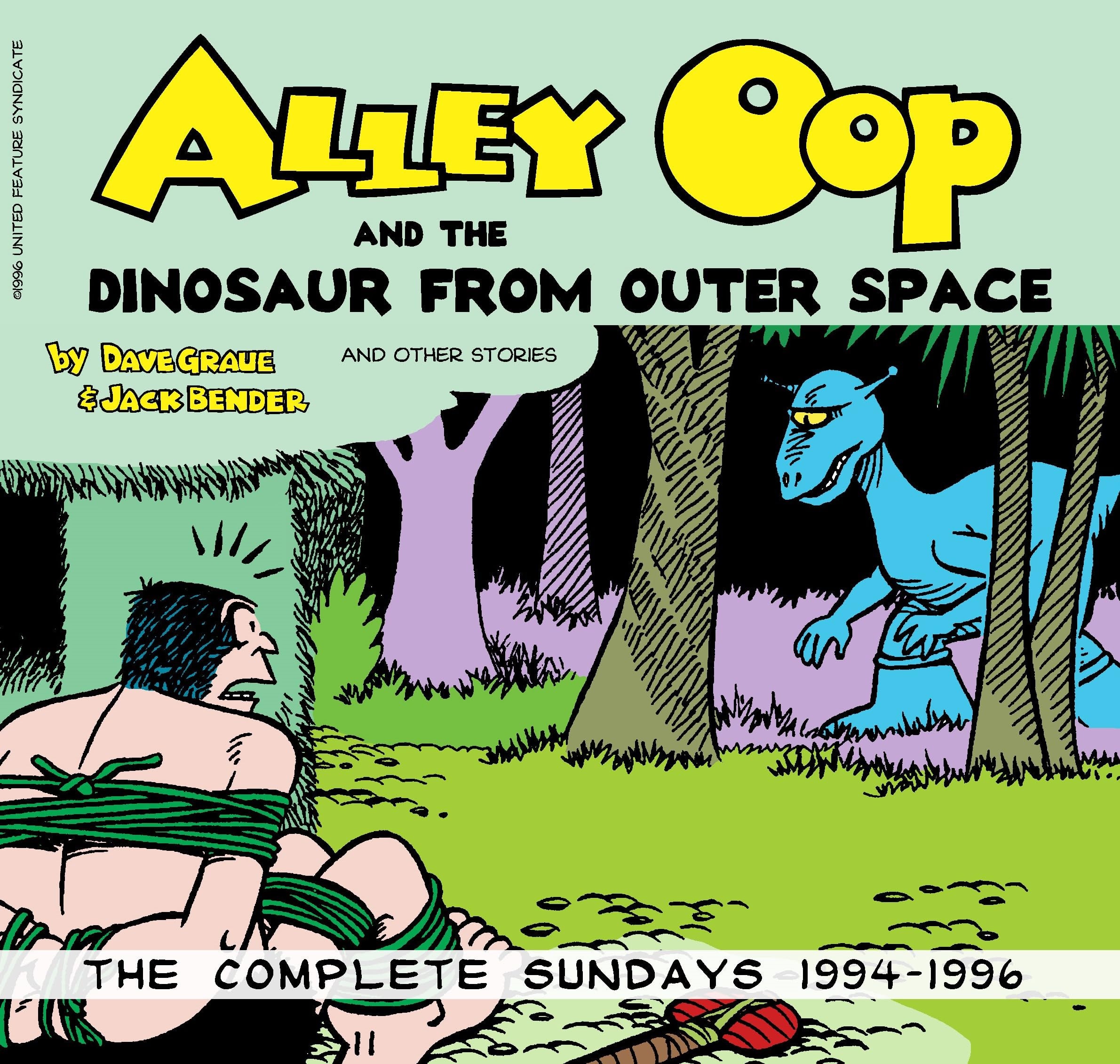 Alley Oop and the Dinosaur from Outer Space: The Complete Sundays 1994 - 1996 #[nn]