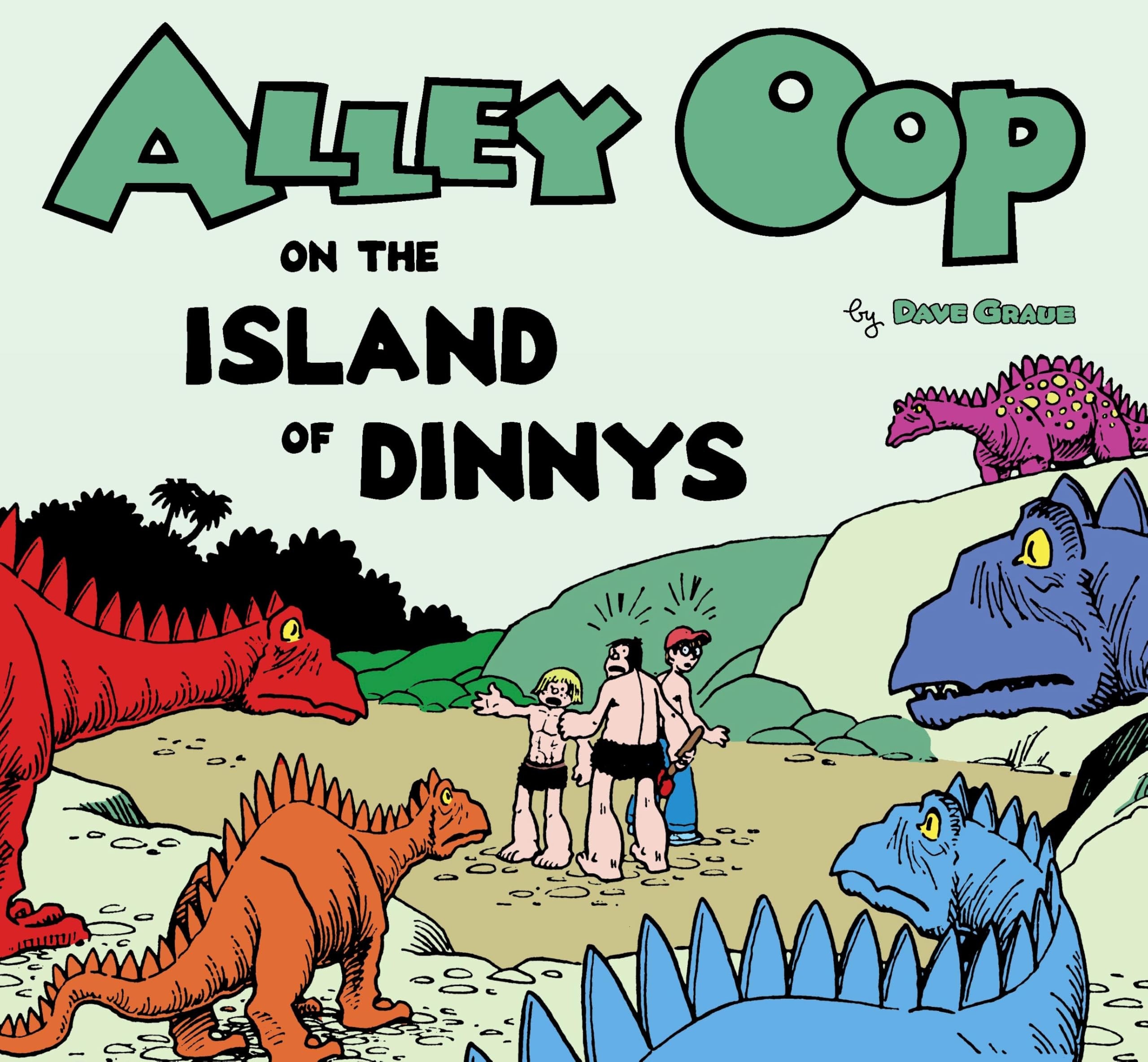 Alley Oop on the Island of Dinnys #[nn] cover