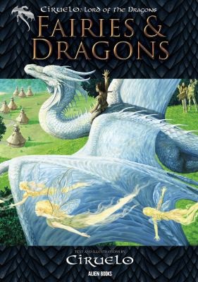 Ciruelo: Lord of the Dragons - Fairies & Dragons #[nn] cover