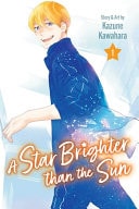 A Star Brighter Than the Sun #1
