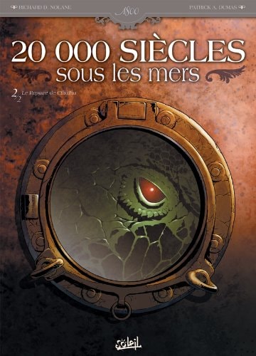 20 000 Siècles sous les mers #2