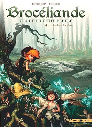 Brocéliande, Forêt du Petit Peuple #4
