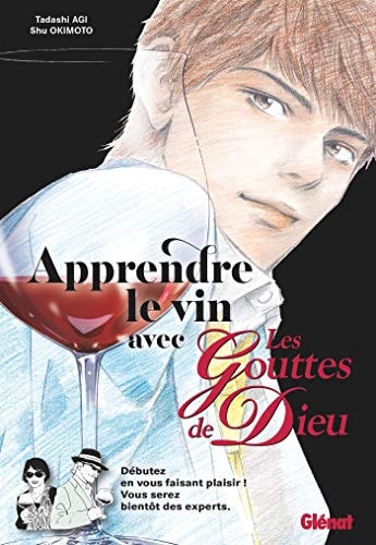Apprendre le vin avec Les Gouttes de Dieu #[nn] cover