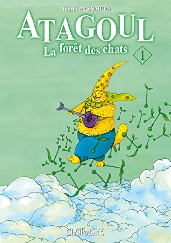 Atagoul - La forêt des chats #1 cover