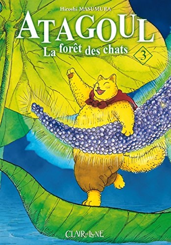 Atagoul - La forêt des chats #3 cover