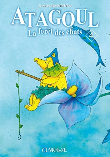 Atagoul - La forêt des chats #4 cover