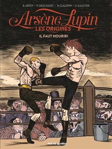 Arsène Lupin - Les origines #3 cover