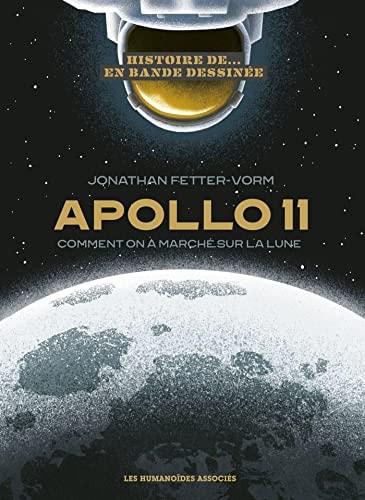 Apollo 11 - Comment on a marché sur la Lune #[nn] cover
