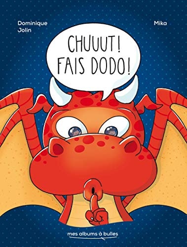 Chuuut ! Fais dodo !