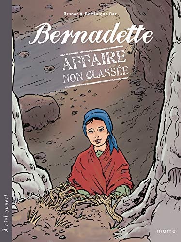 Bernadette - Affaire non classée