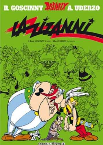 Astérix - La zizanni