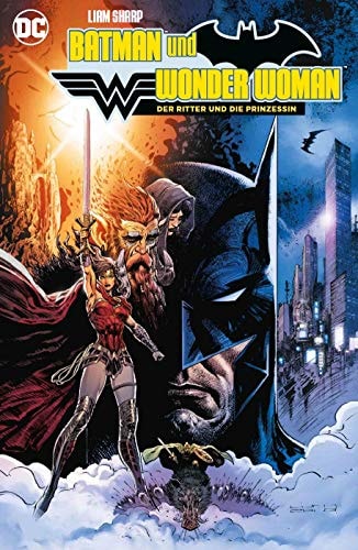 Batman und Wonder Woman - Der Ritter und die Prinzessin #[nn]