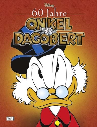 60 Jahre Onkel Dagobert #[nn]