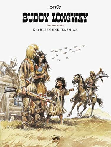 Buddy Longway Gesamtausgabe #2 cover