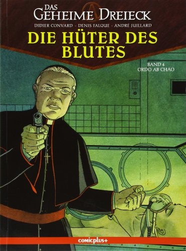 Das geheime Dreieck: Die Hüter des Blutes #4 cover