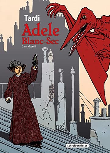 Adele Blanc-Sec Sammelband #1 cover