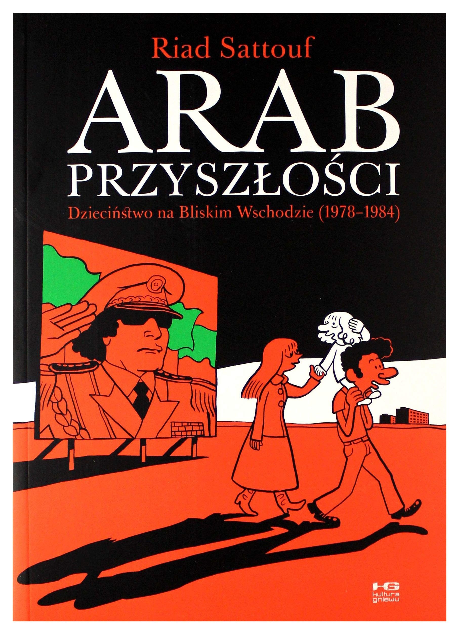 Arab przyszłości: Dzieciństwo na Bliskim Wschodzie