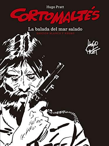 Corto Maltés. Edición Blanco y Negro #[1] cover