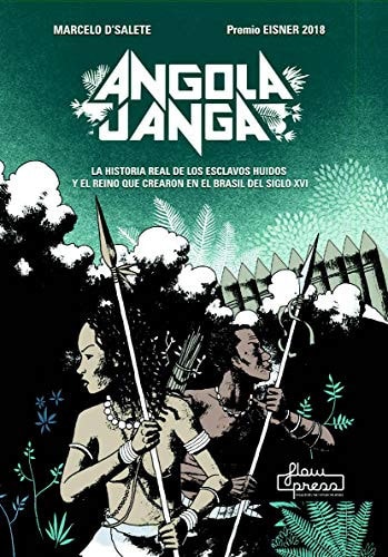 Angola Janga: La historia real de los esclavos huidos y el reino que crearon en el Brasil del siglo XVI