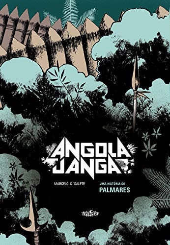 Angola Janga: Uma História de Palmares #[nn]