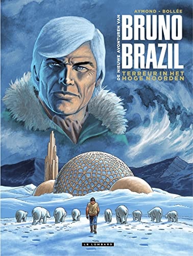 De nieuwe avonturen van Bruno Brazil #3