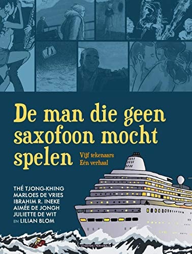 De man die geen saxofoon mocht spelen #[nn]