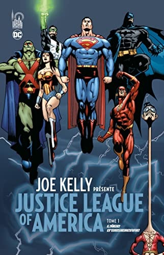Joe Kelly présente Justice League of America #1 cover