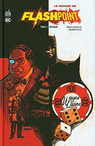 Le Monde de Flashpoint #1