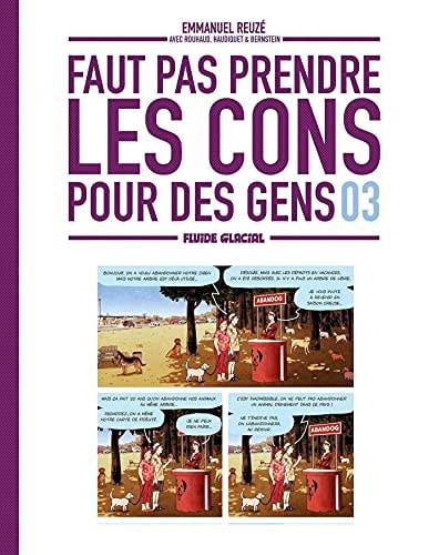Faut pas prendre les cons pour des gens #3 cover