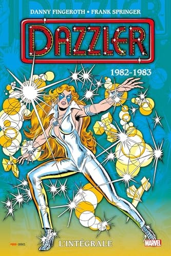 Dazzler (L'intégrale) #1982-1983 cover