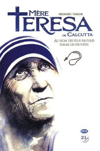 Mère Teresa de Calcutta - Au nom des plus pauvres parmi les pauvres #[nn] cover