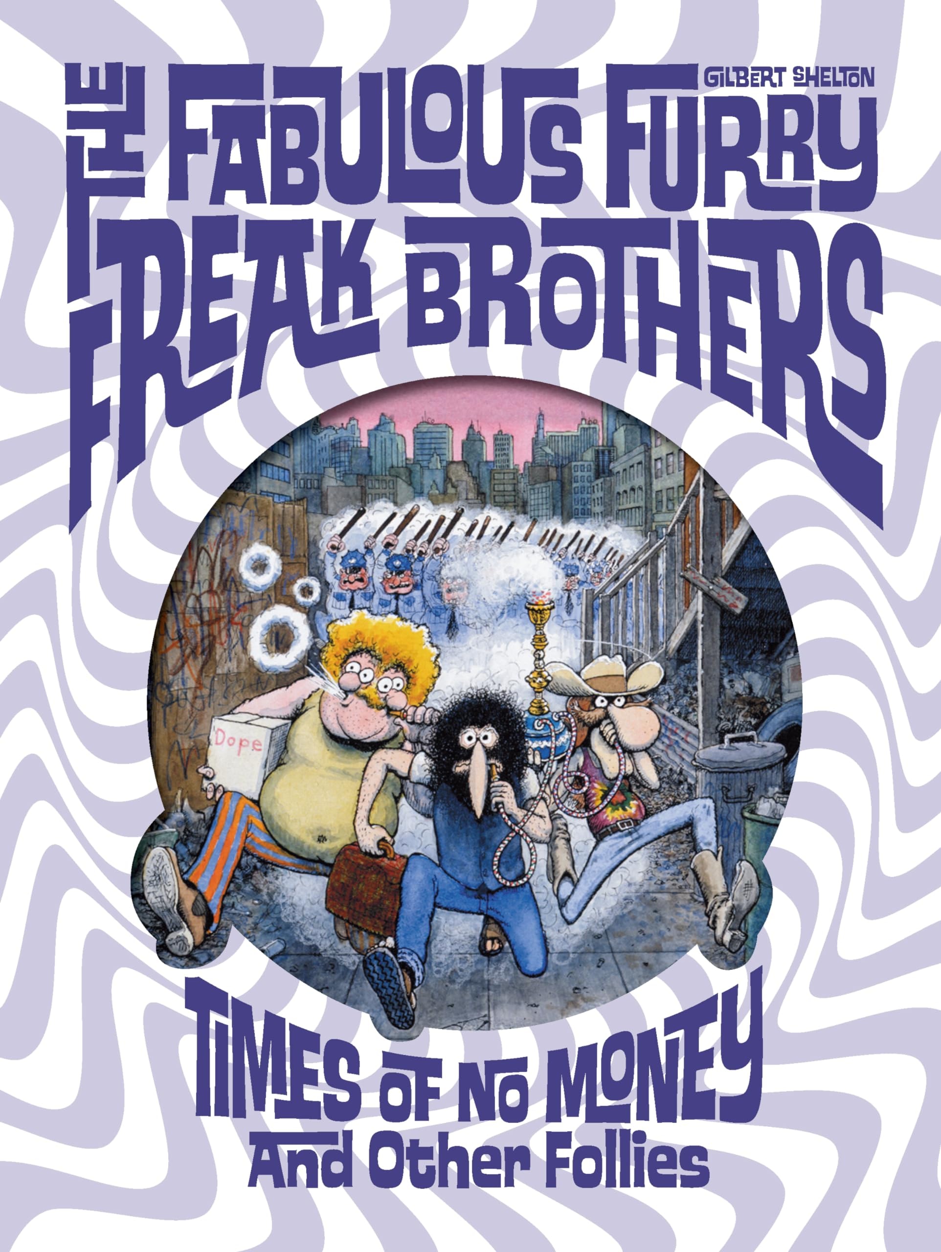 The Fabulous Furry Freak Brothers Follies #1 cover