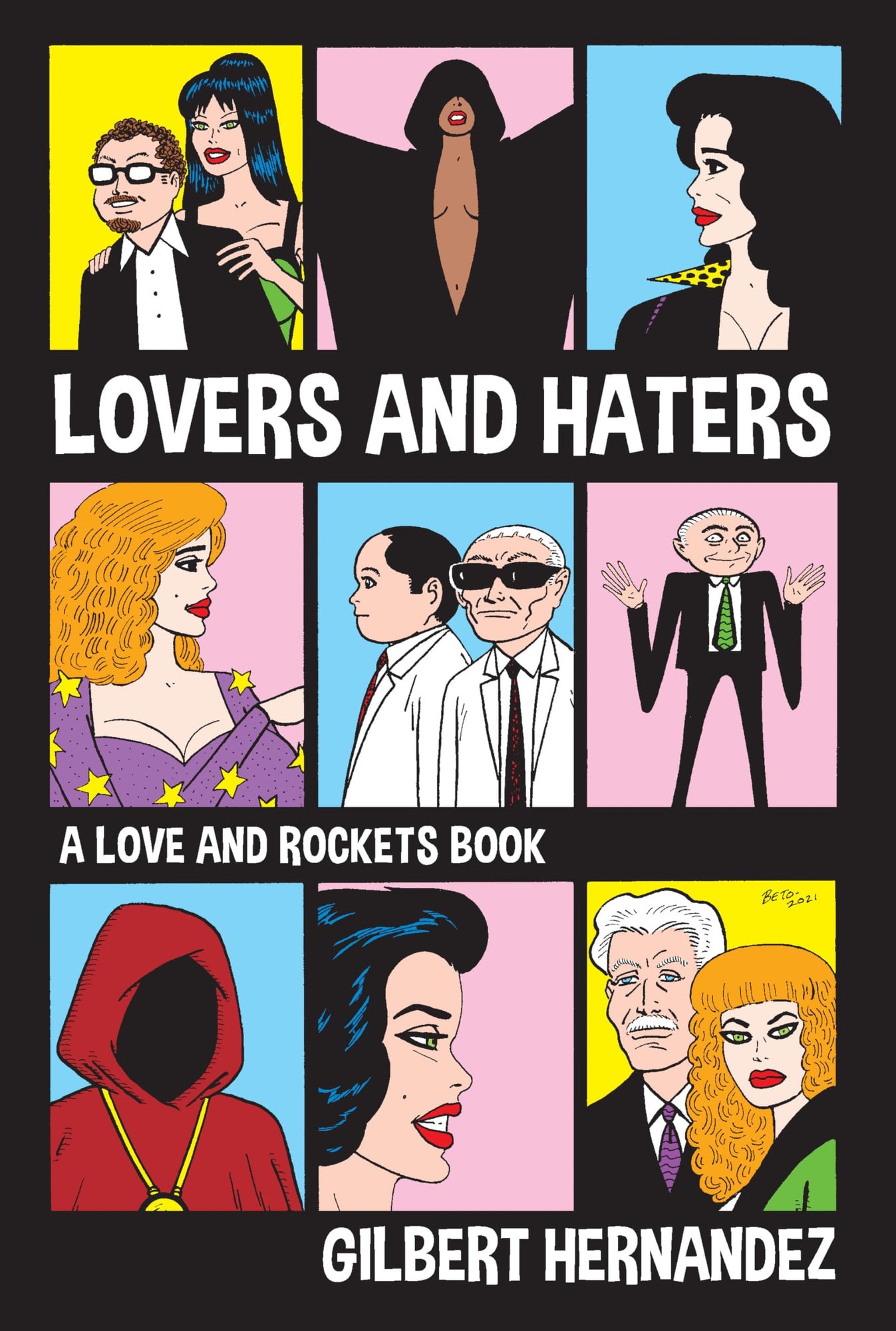 Lovers and Haters: A Love and Rockets Book #[nn]