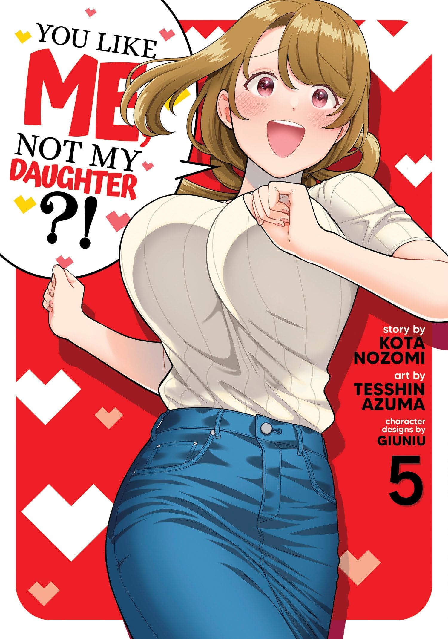You Like Me, Not My Daughter?! #5 cover
