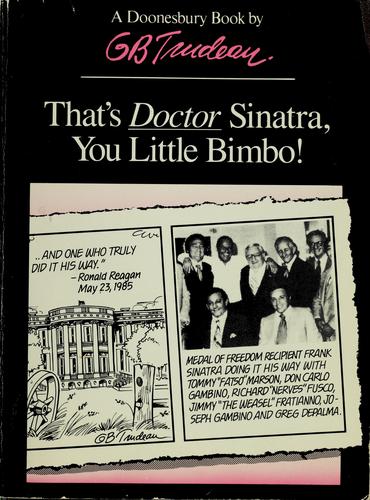 That's Doctor Sinatra, You Little Bimbo! (A Doonesbury Book) #[nn] cover