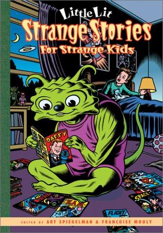 Little Lit: Strange Stories for Strange Kids #[nn] cover