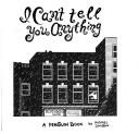 I Can't Tell You Anything and Other Stories #[nn] cover