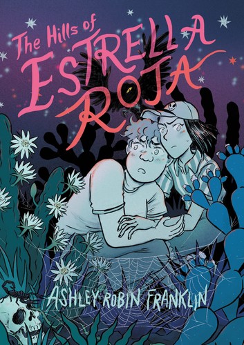 The Hills of Estrella Roja #[nn] cover