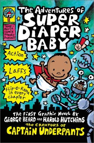 The Adventures of Super Diaper Baby #[nn] cover