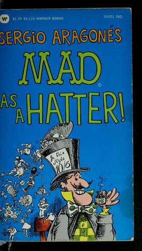 Sergio Aragonés Mad as a Hatter! #94-116 [8] cover