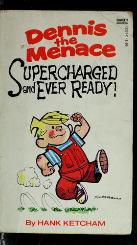 Dennis the Menace Supercharged and Ever Ready! #12391-X cover
