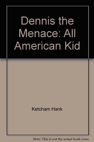 Dennis the Menace All-American Kid