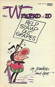 Help Stamp Out Grapes [The Wizard of Id]