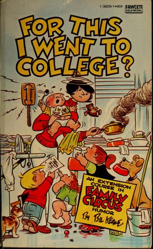 For This I Went to College? [Family Circus]