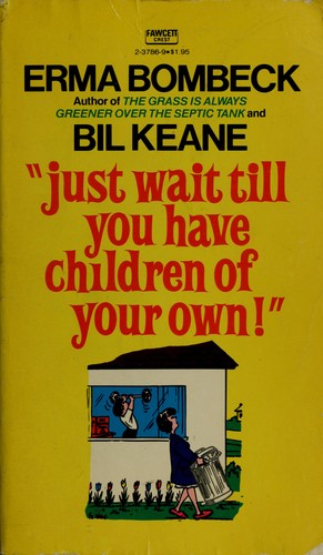 Just Wait Till You Have Children of Your Own! #2-3365-0 cover
