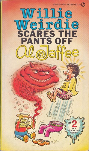 Willie Weirdie Scares the Pants Off Al Jaffee #451-AE1881 cover