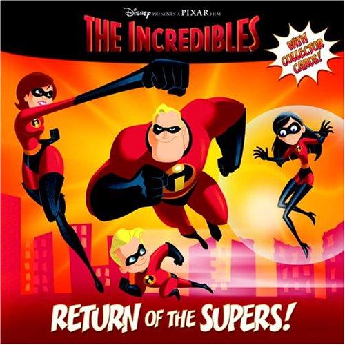 The Incredibles: Return of the Supers! #[nn] cover