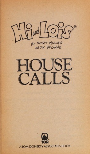 Hi and Lois: House Calls #[nn] cover
